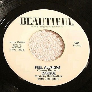 Feel Allright / Wondering by Cargoe