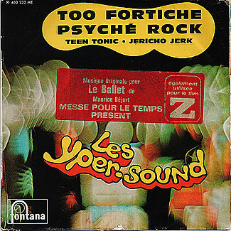 Too Fortiche / Psyché Rock / Teen Tonic / Jericho Jerk