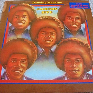 Dancing Machine by The Jackson 5