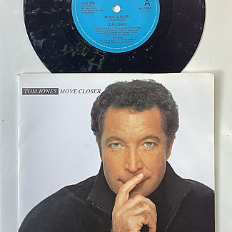 Move Closer by Tom Jones