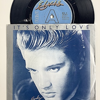 It's Only Love by Elvis Presley