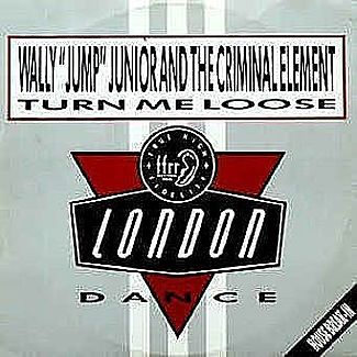 Turn Me Loose by Wally Jump Jr & The Criminal Element