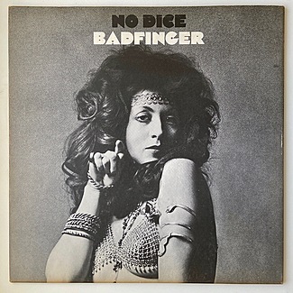No Dice by Badfinger