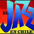EL JAZZ EN CHILE