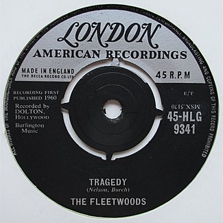 Tragedy by The Fleetwoods