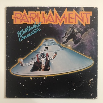 Mothership Connection by Parliament