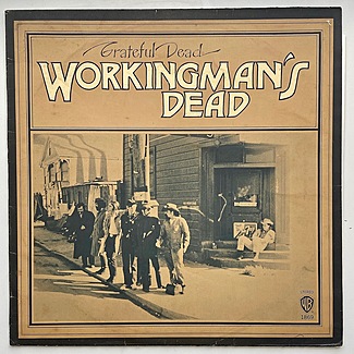 Workingman’s Dead