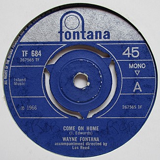 Come On Home / My Eyes Break Out In Tears by Wayne Fontana