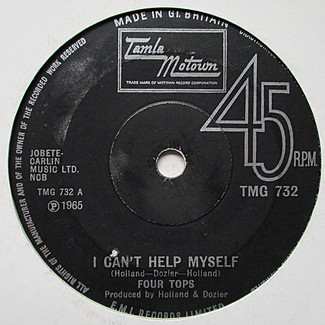 I Can't Help Myself / Baby I Need Your Loving by The Four Tops