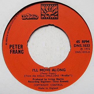 I'll Move Along / Song For Every Season by Peter Franc