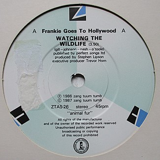 Watching The Wildlife by Frankie Goes To Hollywood