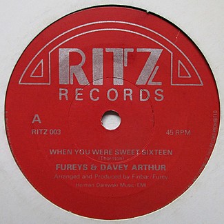 When You Were Sweet Sixteen / Big Ships A Sailing by The Fureys & Davey Arthur