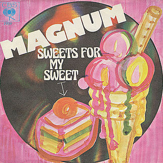 Sweets For My Sweet / Movin' On