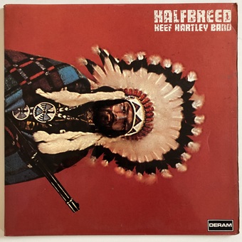 Halfbreed by Keef Hartley Band