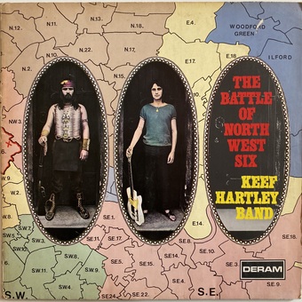 The Battle Of North West Six by Keef Hartley Band