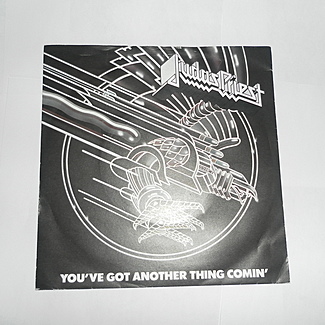 You've Got Another Thing Comin' by Judas Priest