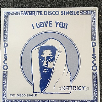 I Love You by Karriem