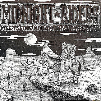 Midnight Riders ‎Meets The Naram Rhythm Section