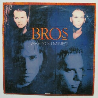 Are You Mine? by Bros