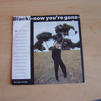 Now You're Gone by Black