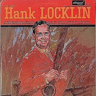 The Great Hank Locklin by Hank Locklin