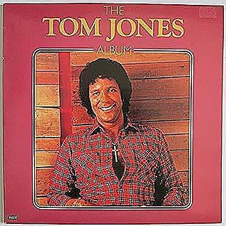 The Tom Jones Album by Tom Jones