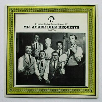 Mr. Acker Bilk Requests - Part Two by Acker Bilk And His Paramount Jazz Band