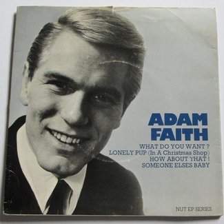 What Do You Want? by Adam Faith