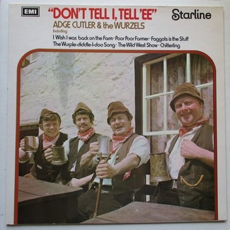 Don't Tell I, Tell 'Ee by Adge Cutler