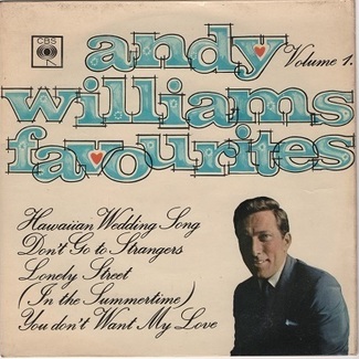 Andy Williams Favourites Volume 1 by Andy Williams