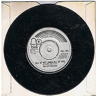 All Of Me Loves All Of You by Bay City Rollers