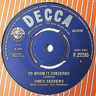 To Whom It Concerns / It's All Up To You Now by Chris Andrews