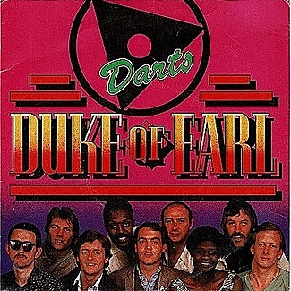 Duke Of Earl by Darts