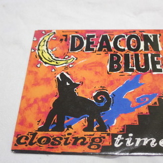 Closing Time by Deacon Blue