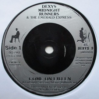 Come On Eileen by Dexys Midnight Runners