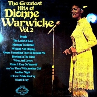 The Greatest Hits Of Dionne Warwicke Vol. 2 by Dionne Warwick