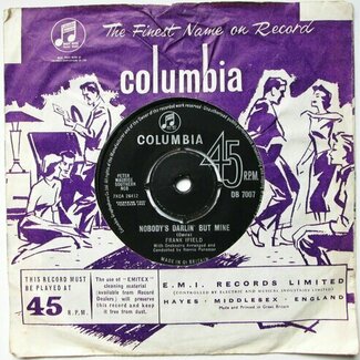 Nobody's Darlin' But Mine by Frank Ifield