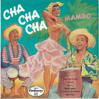 Cha Cha Cha by Pedro Lopez And His Orchestra