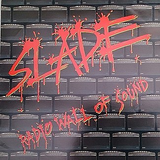 Radio Wall Of Sound by Slade