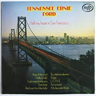 I Left My Heart In San Francisco by Tennessee Ernie Ford