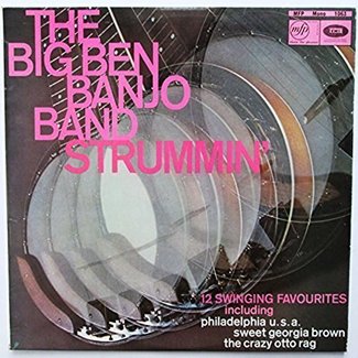 Strummin' by The Big Ben Banjo Band