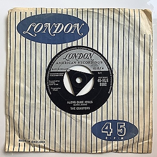 Along Came Jones / That Is Rock And Roll by The Coasters