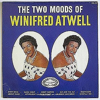 The Two Sides Of Winifred Atwell by Winifred Atwell