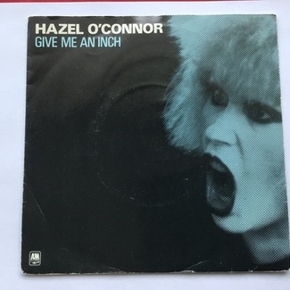 Give Me An Inch by Hazel O'Connor