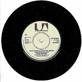 That's What Life Is All About by Bing Crosby