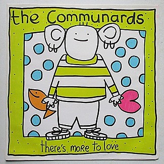 There's More To Love by The Communards