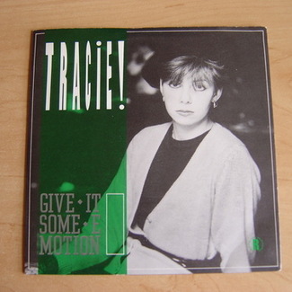 Give It Some Emotion by Tracie Young