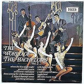 The World Of The Bachelors Vol. 2 by The Bachelors