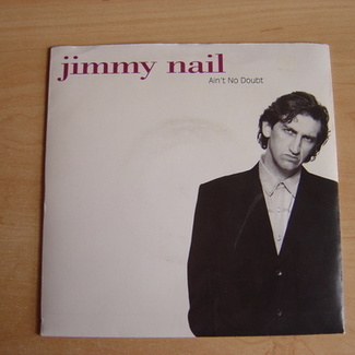 Ain't No Doubt by Jimmy Nail