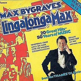 LingaLongaMax by Max Bygraves